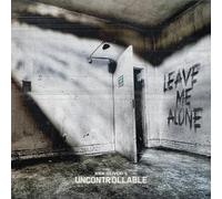 Nick Oliveri'S Uncontrollable - Leave Me Alone [VINYL]