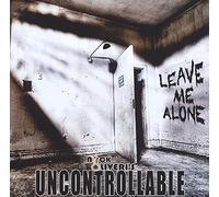Nick Oliveri's Uncontrollable - Leave Me Alone [VINYL]
