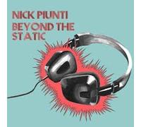 Nick Piunti - Beyond The Static