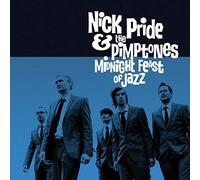 Nick Pride & The Pimptones - Midnight Feast of Jazz [VINYL]