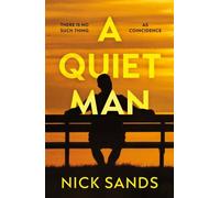 Nick Sands Quiet Man Paperback Book Nick Sands Multicolor
