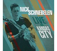 Nick Schnebelen - Live In Kansas City