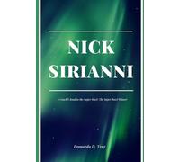 NICK SIRIANNI: A COACH’S ROAD TO THE SUPER BOWL: THE SUPER BOWL WINNER