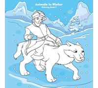 Nick Snels Animals in Winter Coloring Book 2 Paperback Nick Snels Multicolor