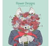 Nick Snels Flower Designs Coloring Book for Grown-Ups 1 2 Paperback Nick Snels Multicolor