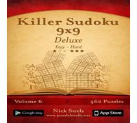 Nick Snels Killer Sudoku 9x9 Deluxe - Easy to Hard - Volume 6 - 462 Puzzles Nick Snels Multicolor