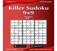 Nick Snels Killer Sudoku 9x9 - Medium - Volume 3 - 270 Puzzles Paperback Book Nick Snels Multicolor