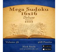 Nick Snels Mega Sudoku 16x16 Deluxe - Extreme - Volume 56 - 468 Logic Puzzles Nick Snels Multicolor