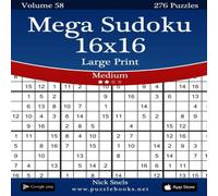 Nick Snels Mega Sudoku 16x16 Large Print - Medium - Volume 58 - 276 Logic Nick Snels Multicolor