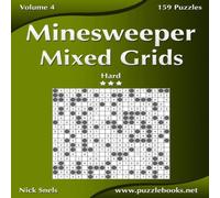 Nick Snels Minesweeper Mixed Grids - Hard - Volume 4 - 159 Logic Puzzles Nick Snels Multicolor