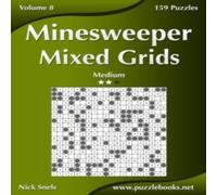 Nick Snels Minesweeper Mixed Grids - Medium - Volume 8 - 159 Logic Puzzles Nick Snels Multicolor