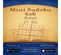 Nick Snels Mini Sudoku 6x6 Deluxe - Easy to Hard - Volume 47 - 468 Puzzles Nick Snels Multicolor