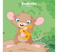 Nick Snels Rodents Coloring Book 1 Paperback Nick Snels Multicolor