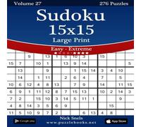 Nick Snels Sudoku 15x15 Large Print - Easy to Extreme - Volume 27 - 276 Nick Snels Multicolor