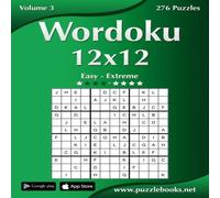 Nick Snels Wordoku 12x12 - Easy to Extreme - Volume 3 - 276 Puzzles Paperback Nick Snels Multicolor
