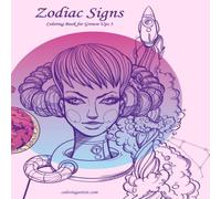 Nick Snels Zodiac Signs Coloring Book for Grown-Ups 3 Paperback Nick Snels Multicolor