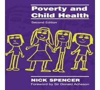 Nick Spencer Poverty & Child Health Paperback Book Nick Spencer Multicolor