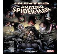 Nick Spencer The Amazing Spider-Man: Hunted Omnibus Paperback Book Nick Spencer Multicolor