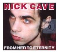 NICK & THE BAD SEEDS CAVE - FROM HER TO ETERNITY-COLLECTORS ED. CD + DVD NEW
