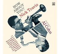 Nick Travis - How About You? Nick Travis Featuring Al Cohn