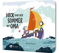 Nick und der Sommer mit Oma: Ein Pappbilderbuch für Enkel und Großeltern