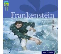 Nick Warburton Oxford Reading Tree TreeTops Classics: Level 17: Frankenstein Nick Warburton Multicolor