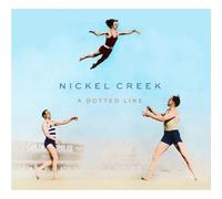 Nickel Creek - A Dotted Line