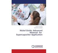 Nickel Oxide: Advanced Material for Supercapacitor Application