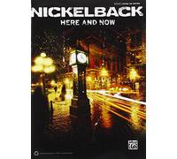 Nickelback -- Here and Now: Authentic Guitar TAB