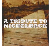 Nickelback.=Tribute= - Tribute to