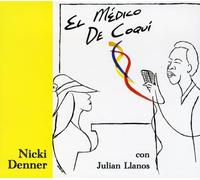 Nicki Denner - El Medico de Coqui