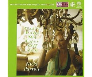 NICKI PARROTT-CAN'T TAKE MY EYES OFF YOU-JAPAN SACD