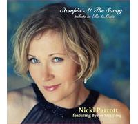 Nicki Parrott - Stompin' At The Savoy: [VINYL]