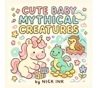 NickInk - Cute Baby Mythical Creatures