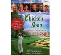 Nicklaus, Jack - Chicken Soup: Conversations for the Golfer's Soul [DVD] [Region 1] [US Import] [NTSC]