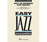 Nickolas Ashford,Valerie Simpson: Ain't No Mountain High Enough: Jazz Ensemble: