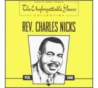 Nicks, Rev. Charles - Unforgettable Years