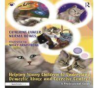 Nicky Armstrong Helping Young Children to Understand Domestic Abuse & Coercive in White Nicky Armstrong White