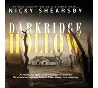 Nicky Shearsby Darkridge Hollow: A dark & fast-paced thriller set deep in Nicky Shearsby Multicolor