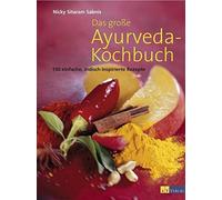 Nicky Sitaram Sabnis Das grosse Ayurveda-Kochbuch: 150 einfache, ind (Hardback)