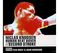Niclas Knudsen - Human Beat Boxer: Second Stroke