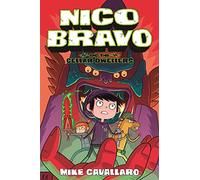Nico Bravo and the Cellar Dwellers: 2