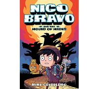 Nico Bravo and the Hound of Hades: 1