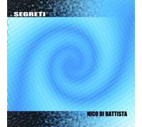 Nico Di Battista - Segreti