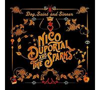 Nico Duportal & the Spar - Dog, Saint and Sinner