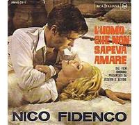 Nico Fidenco - L'uomo Che Non Sapeva Amare / I Had A Girl [7-inch Record]