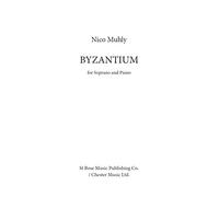 Nico Muhly: Byzantium: Soprano: Vocal Work