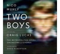 Nico Muhly - Two Boys