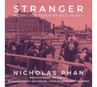 Nico Muhly Stranger: Works for Tenor By Nico Muhly (CD) Album (US IMPORT)