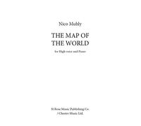 Nico Muhly: The Map Of The World: High Voice: Vocal Work